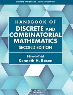 Handbook of Discrete and Combinatorial Mathematics – Kenneth H. Rosen – 2nd Edition