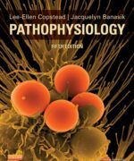 Pathophysiology - Lee-Ellen Copstead