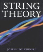 Superstring Theory And Beyond String Theory Volume 1 - Joseph Polchinski - 1st Edition